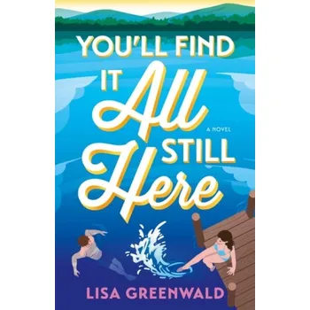 Kniha You'll Find It All Still Here - Greenwald, Lisa
