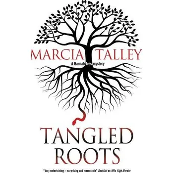 Cestování Tangled Roots - Talley, Marcia
