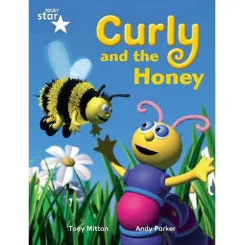 Cizí jazyk Rigby Star Guided Phonic Opportunity Readers Blue: Pupil Book Single: Curly And The Honey