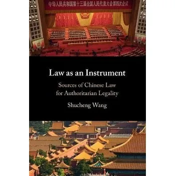 Cizí jazyk Law as an Instrument - Wang, Shucheng