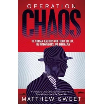 Cestování Operation Chaos - Sweet, Matthew