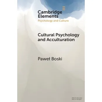 Cizojazyčná kniha Cultural Psychology and Acculturation - Boski, Pawel (SWPS University)