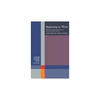 Cizí jazyk Beginning to Write - Brookes, Arthur (University of Durham) a Grundy, Peter (University of Durham)