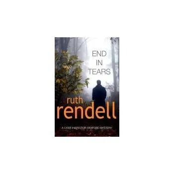Kniha End In Tears - Rendell, Ruth