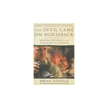 Cizojazyčná kniha Devil Came on Horseback - Steidle, Brian a Wallace, Gretchen