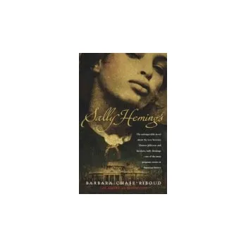 Sally Hemings - Chase-Riboud, Barbara