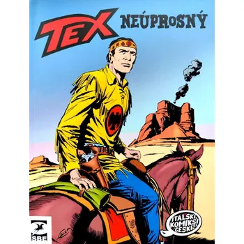 Tex: Neúprosný - Bonelli Gianluigi