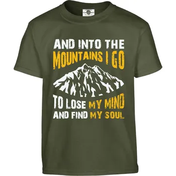 Pánská móda Tričko And into the mountains I go Druh: Dětské, Barva: Khaki, Velikost: 110-XS