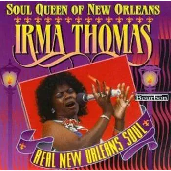Zahraniční hudba CD Irma Thomas: Soul Queen Of New Orleans 1996