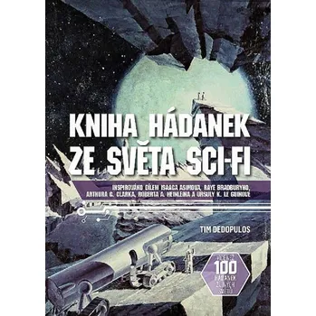 Kniha hádanek ze světa sci-fi - Dedopulos Tim