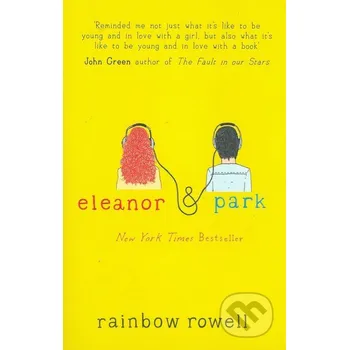 Beletrie pro dospělé Eleanor and Park - Rainbow Rowell Orion
