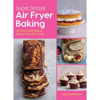 Populárně naučná literatura pro dospělé Super Easy Air Fryer Baking (Pevná)