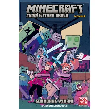Minecraft komiks - Chodí wither okolo (souborné vydání) - Gudsnuková Kristen