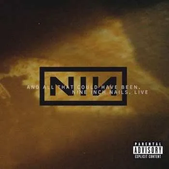 Zahraniční hudba CD Nine Inch Nails: And All That Could Have Been. Live DIGI 2002 Digipack