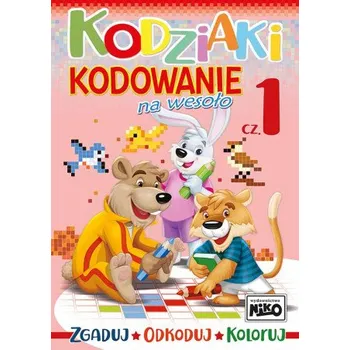 První čtění Kodziaki. Kodowanie na wesoło. Część 1 (Opracowanie zbiorowe)(Brožovaná)