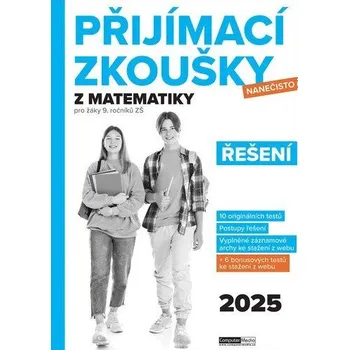 Přijímací zkoušky nanečisto z matematiky pro žáky 9. ročníků ZŠ (2025) - Řešení