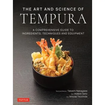 Umění Art and Science of Tempura (Hidemi Sato,Mitose Tsuchida)(Pevná)