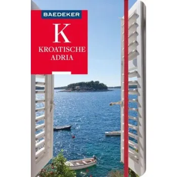 Cestování Baedeker Reiseführer Kroatische Adria (Brožovaná)
