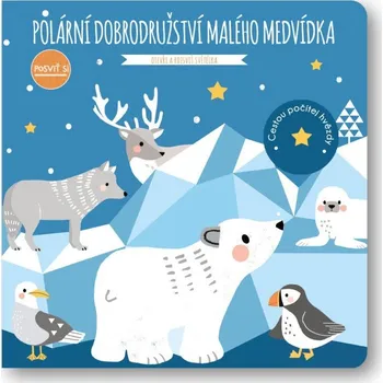 Posviť si - Polární dobrodružství malého medvídka