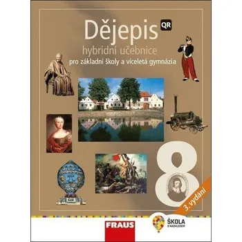 Dějepis 8 pro ZŠ a víceletá gymnázia - Hybridní učebnice