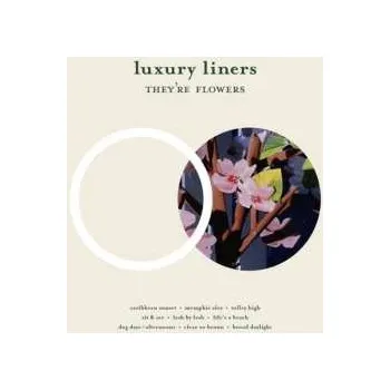 Zahraniční hudba CD Luxury Liners: They're Flowers 2013