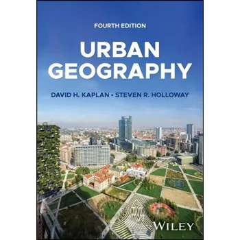 Urban Geography - David P. Norton; Robert S. Kaplan