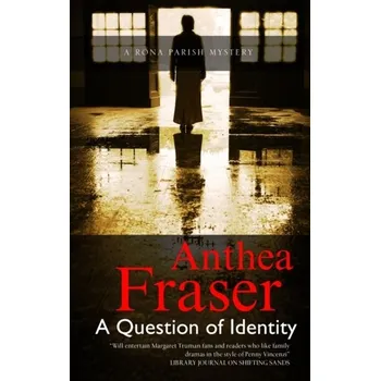 A Question of Identity - Fraser, Anthea