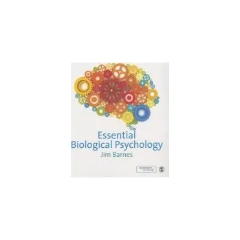 Cizojazyčná kniha Essential Biological Psychology - Barnes, Jim