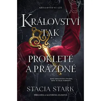 Království tak prokleté a prázdné - Stacia Stark (2025, brožovaná)