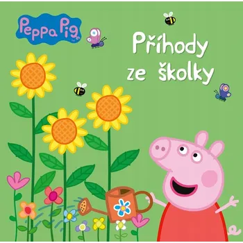 Pohádka Peppa Pig - Příhody ze školky kolektiv [čeština] (2025, tvrdá)