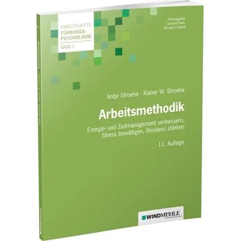 Arbeitsmethodik - Stroebe, Rainer W.