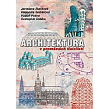 Umění Architektura v proměnách tisíciletí /brožované/