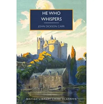 He Who Whispers (John Dickson Carr)(Brožovaná)
