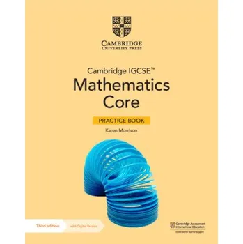 Kniha Cambridge IGCSE™ Mathematics Core Practice Book with Digital Version (2 Years' Access) (Karen Morrison)(Brožovaná)