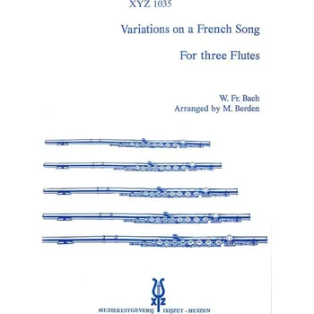 Variations On A French Song - pro 3 příčné flétny