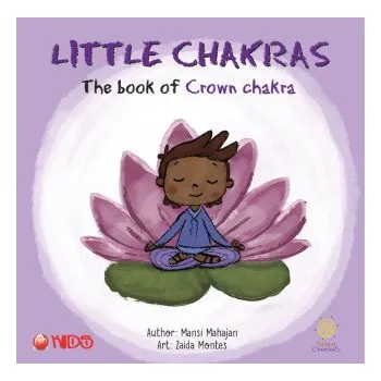 Kniha The book of Crown Chakra (ZAIDA MONTES)(Kniha)