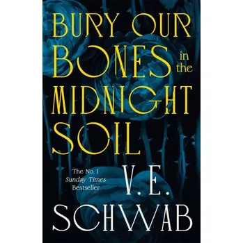 Cizojazyčná kniha Bury Our Bones in the Midnight Soil (Pevná)