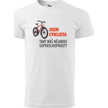 Sablio Tričko s potiskem Jsem cyklista, taky máš nějakou superschopnost? - bílé 3XL