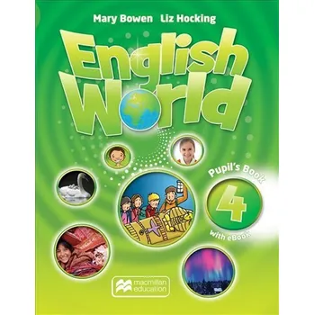 Cizí jazyk English World 4: Pupil´s Book + eBook