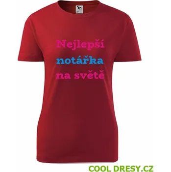 Dámské tričko Dámské tričko nejlepší notářka - Barva: červená, Velikost XXL