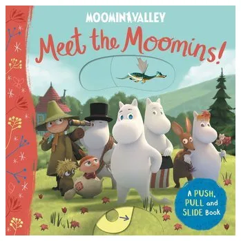 První čtění Meet the Moomins! A Push, Pull and Slide Book - Macmillan Children's Books