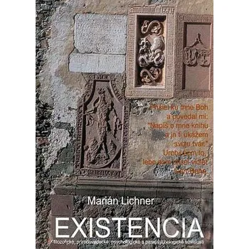 Existencia - Marián Lichner CAD PRESS