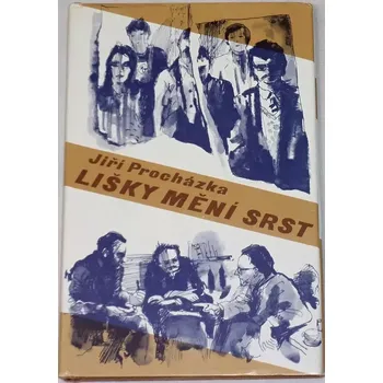 Procházka Jiří - Lišky mění srst