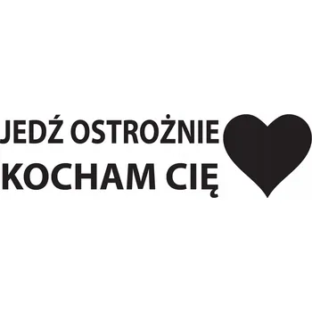 Samolepicí dekorace na vozidlo Samolepka na auto JEĎTE OPATRNĚ AUTOMOBILOVÁ FÓLIE 10 cm