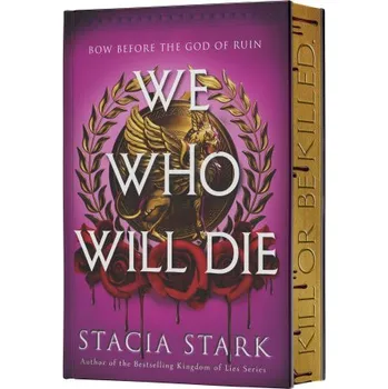 Umění We Who Will Die (Deluxe Limited Edition) (Pevná)