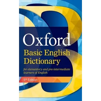 Anglický jazyk Oxford Basic English Dictionary 5th Edition