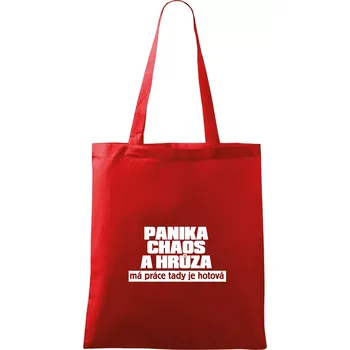 Nákupní taška Panika, chaos a hrůza - Taška bavlněná - 42 x 38 cm ( Červená )