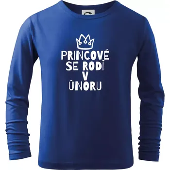 Chlapecké tričko Princové se rodí v únoru - Triko dětské Long Sleeve - 158 cm/12 let ( Královská modrá )