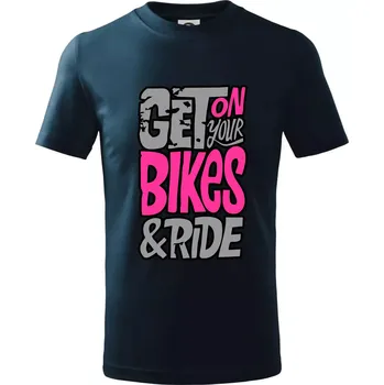 Get on your bikes - Tričko dětské bavlněné - 98 cm / 2 roky ( Námořní modrá (velmi tmavá - téměř černá) )