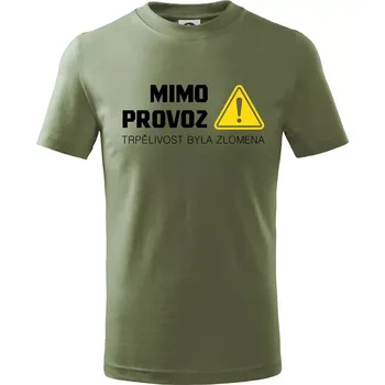 Chlapecké oblečení Mimo provoz - trpělivost byla zlomena - Tričko dětské bavlněné - 98 cm / 2 roky ( Khaki )